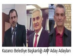 Kazancı da AKP Aday Adayları